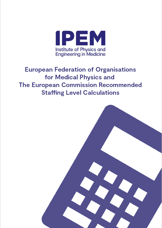 Cover of EFOMP and EC Staffing Recommendations for Diagnostic Radiology and Radiation Protection