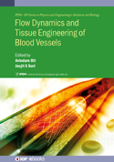 Cover of Flow Dynamics and Tissue Engineering of Blood Vessels