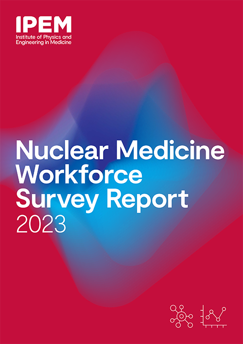 Nuclear Medicine Workforce Survey Report