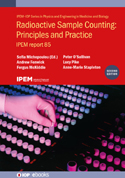 Cover of IPEM Report 85 - Ed. 2: Radioactive Sample Counting Principles and Practice