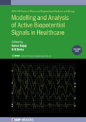 Cover of Modelling and Analysis of Active Biopotential Signals in Healthcare, Vol 2