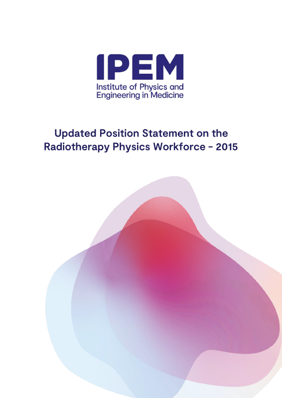 Cover of Updated Position Statement on the Radiotherapy Physics Workforce - 2015