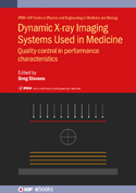 Cover of IPEM Report 32, Part VIII: Dynamic X-ray Imaging Systems Used in Medicine 