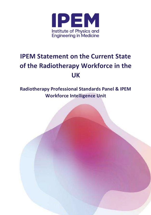 Cover of IPEM Statement on the Current State of the Radiotherapy Workforce in the UK - 2023